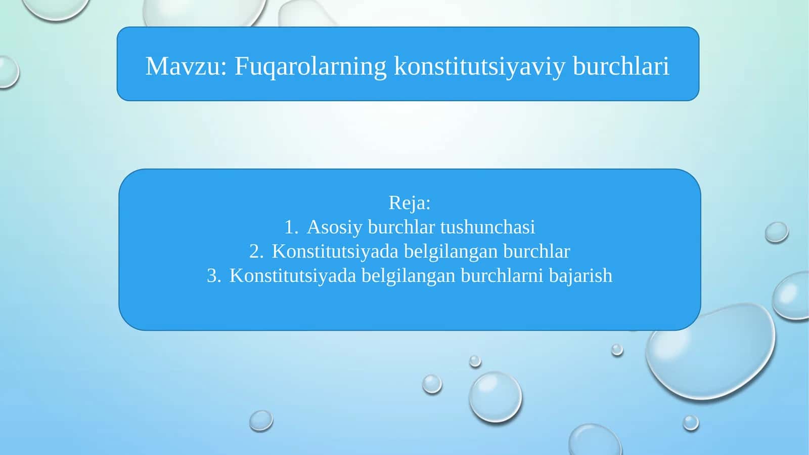 Fuqarolarning konstitutsiyaviy burchlari 1