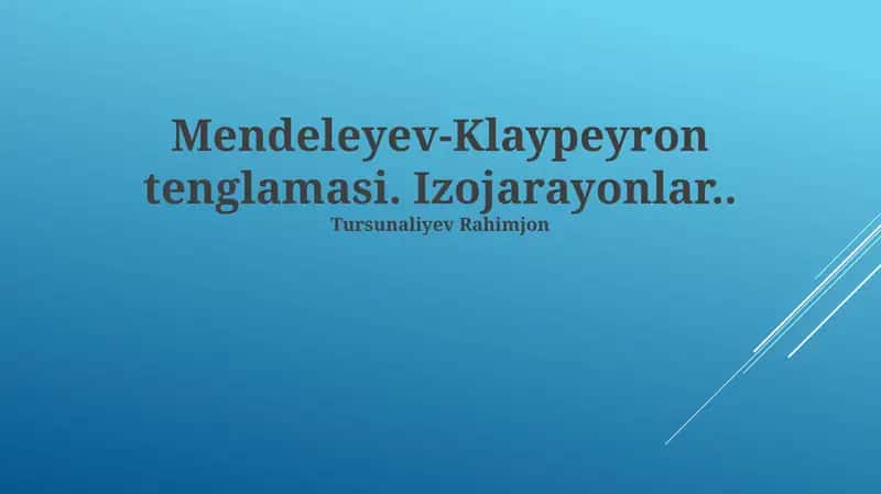 Klapeyron-Mendeleev tenglamasi 1
