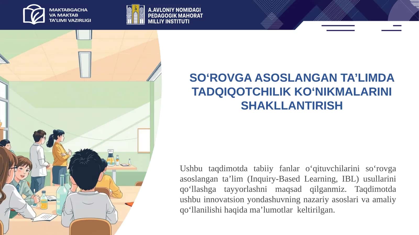SO‘ROVGA ASOSLANGAN TA’LIMDA TADQIQOTCHILIK KO‘NIKMALARINI SHAKLLANTIRISH 1