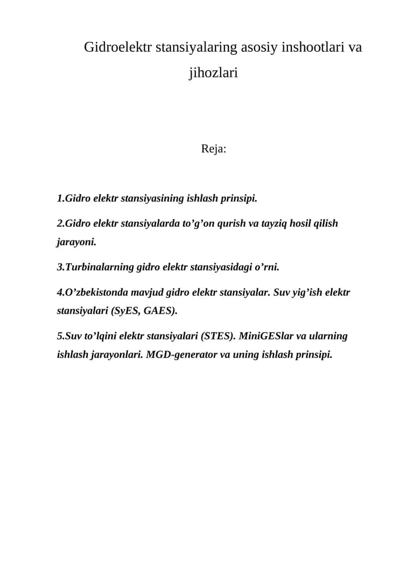 Gidroelektr stansiyalaring asosiy inshootlari va jihozlari 1