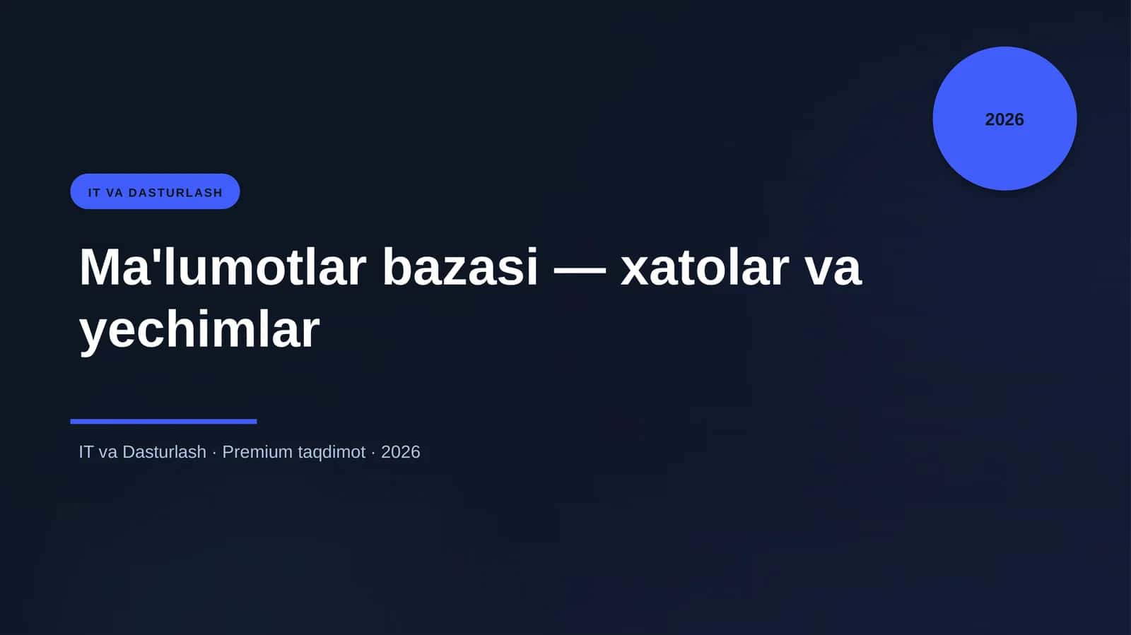 Ma'lumotlar bazasi — xatolar va yechimlar 1