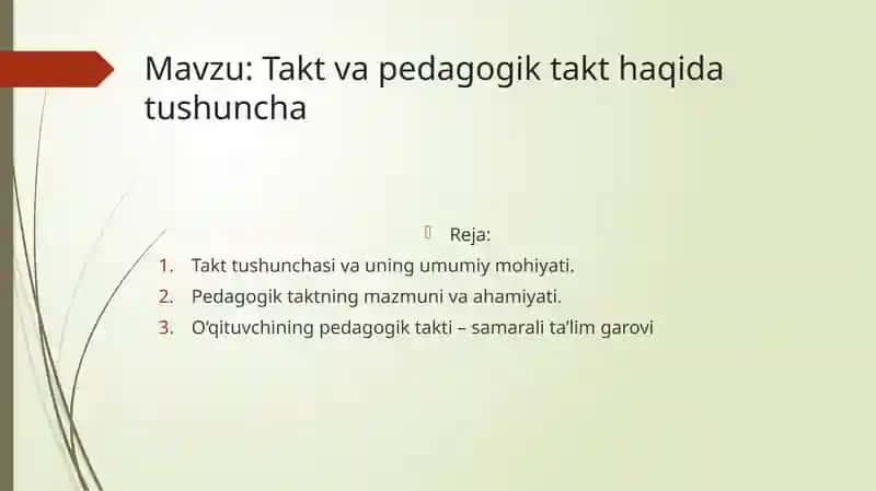 Takt va pedagogik takt haqida tushuncha