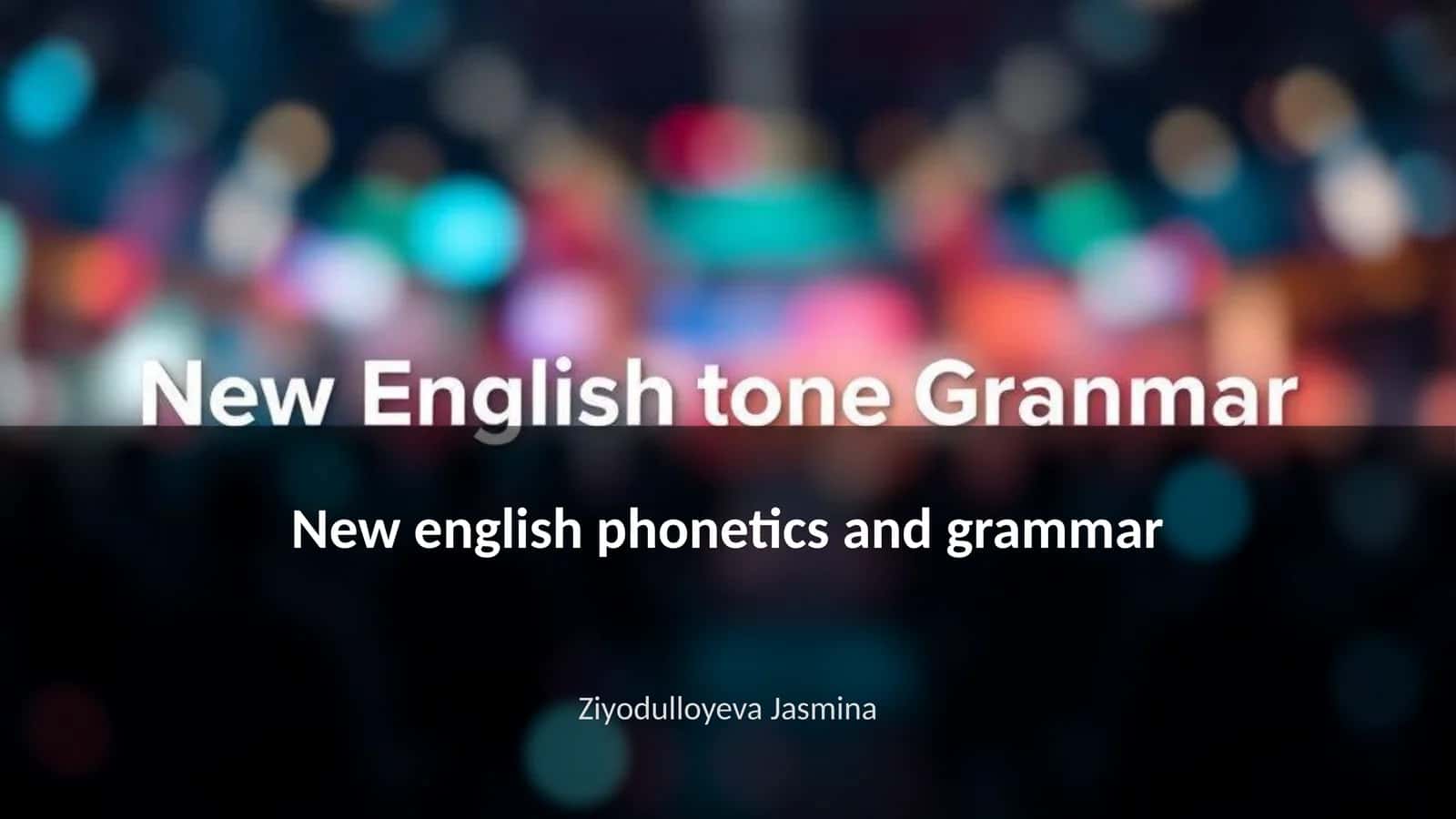 New english phonetics and grammar 1