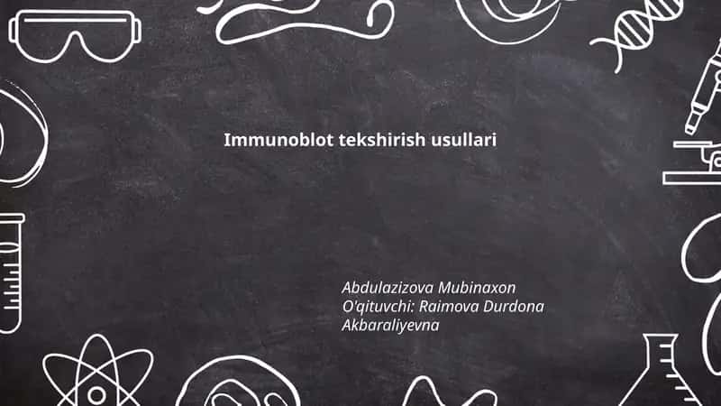 Immunoblot tekshirish usullari 1