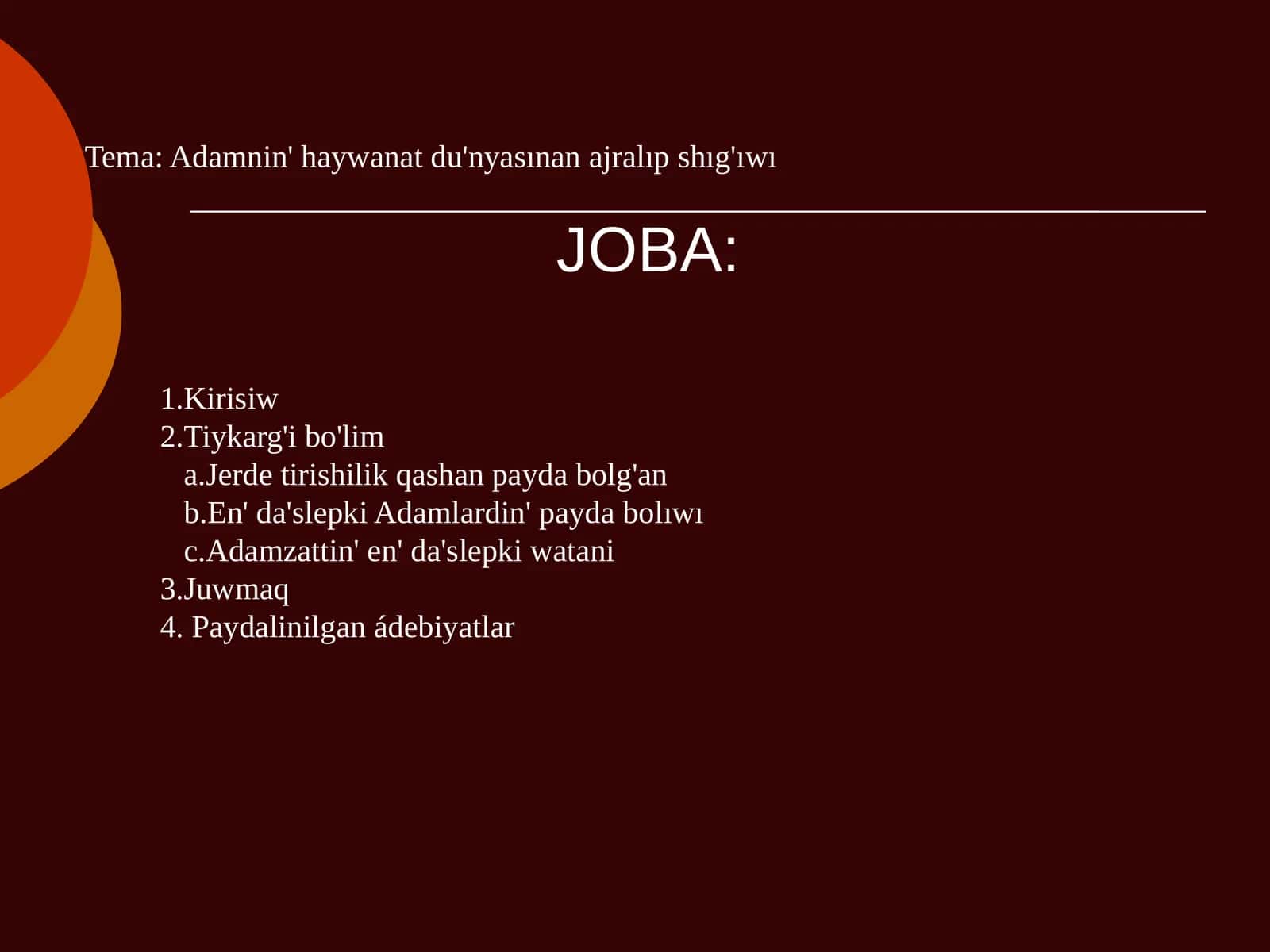 Adamning hayvonot donyosidan ajralib chiqishi 1