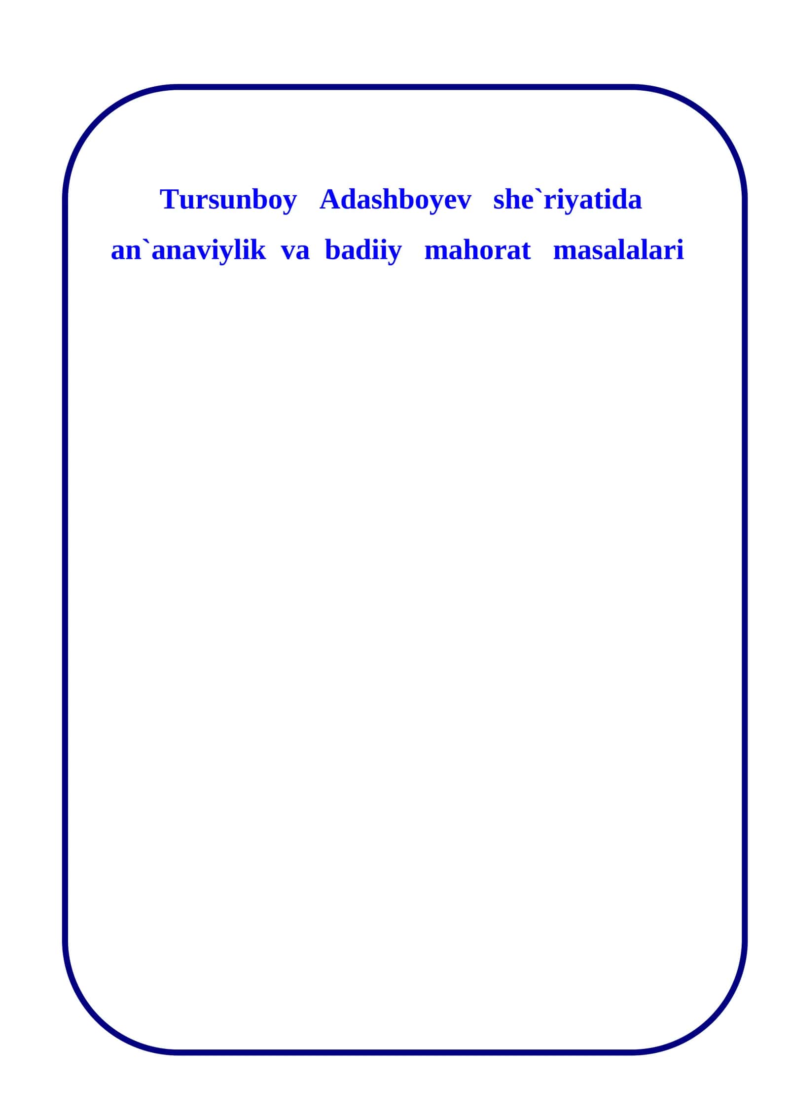 Tursunboy Adashboyev she`riyatida an`anaviylik va badiiy mahorat masalalari 1