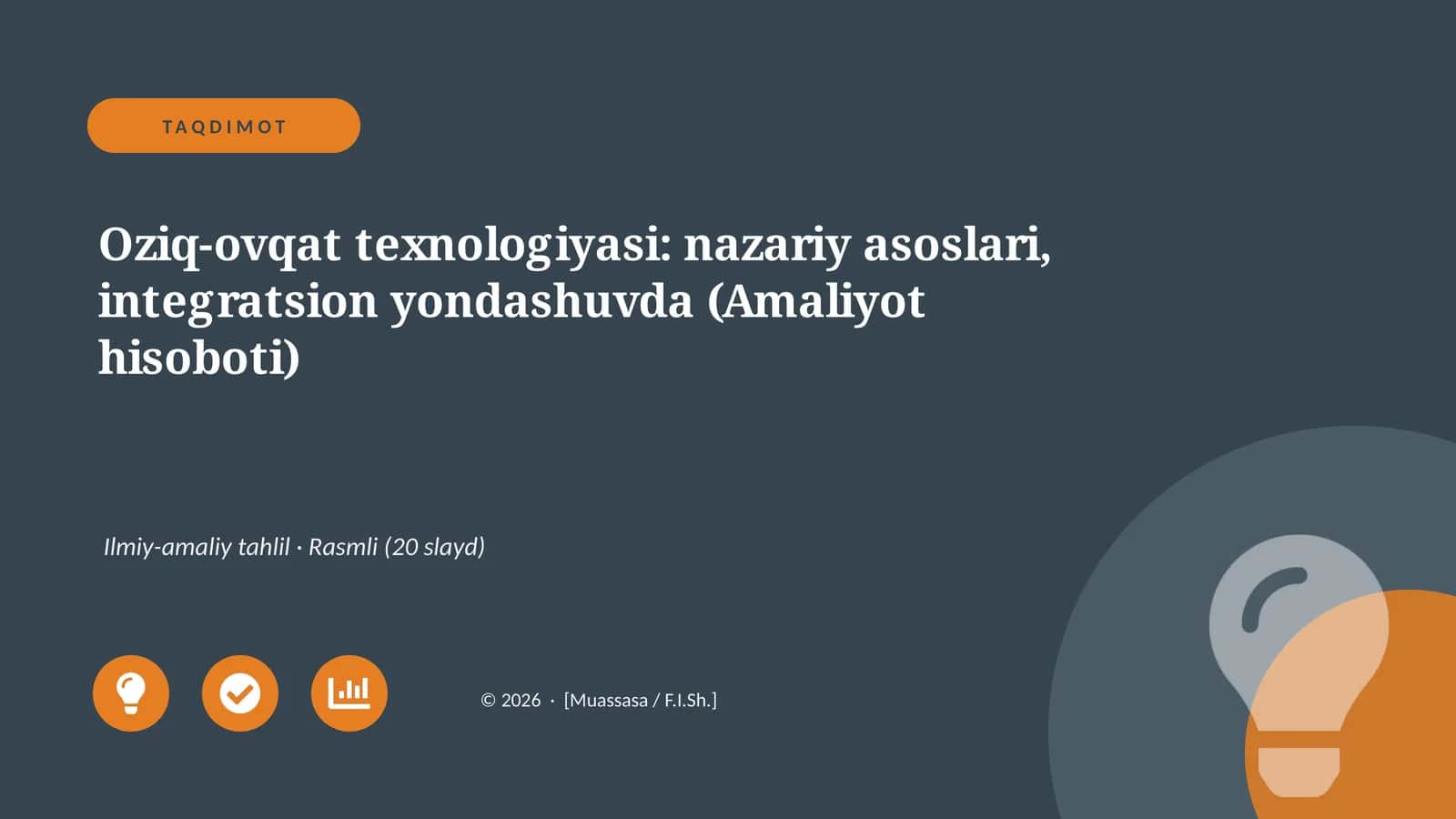 Oziq-ovqat texnologiyasi: nazariy asoslari, integratsion yondashuvda (Amaliyot hisoboti) 1