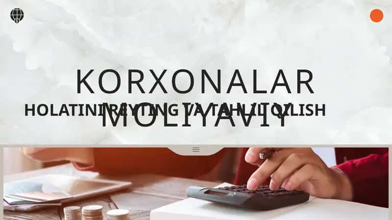 Korxonaning moliyaviy HOLATINI REYTING VA TAHLIL QILISH 1