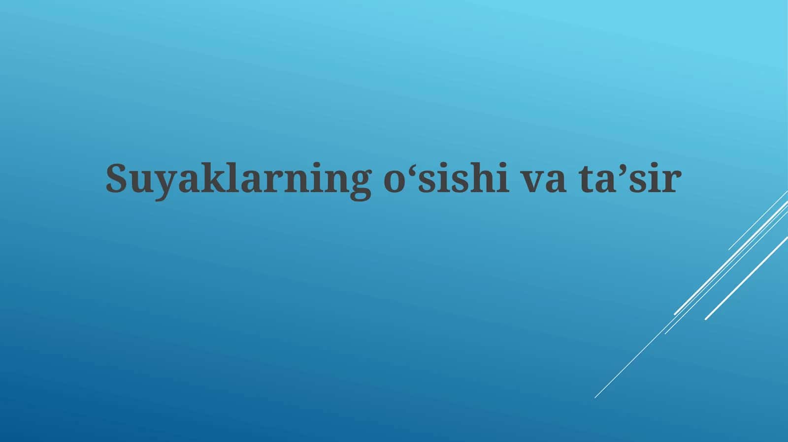 Suyaklarning oʻsishi va taʼsir 1