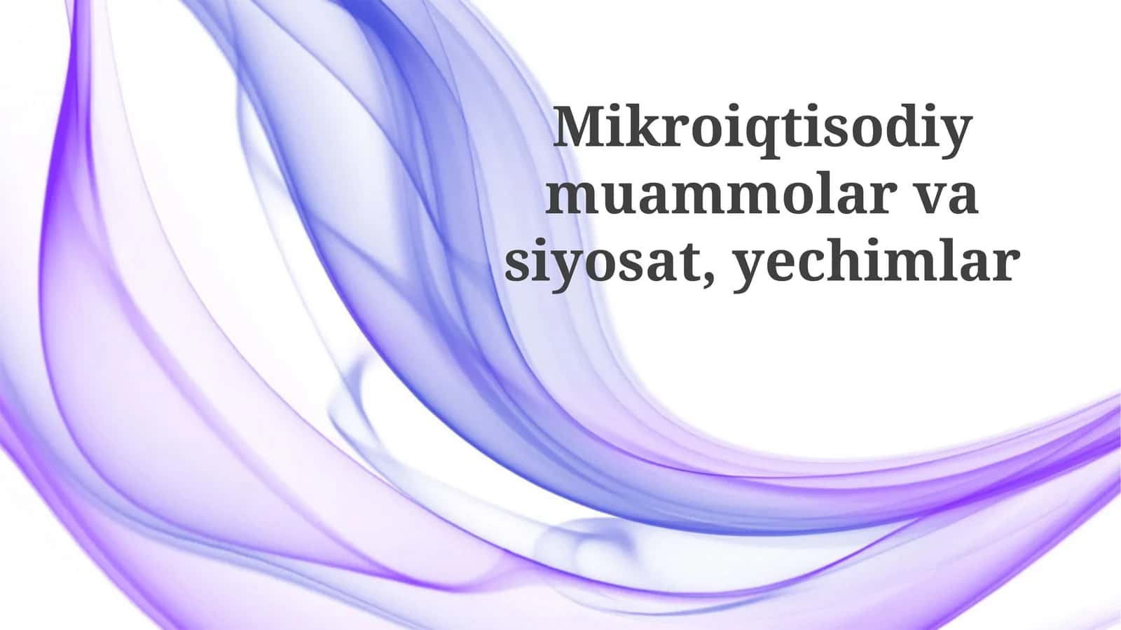 Davlatning Aralashuvi Siyosati 1