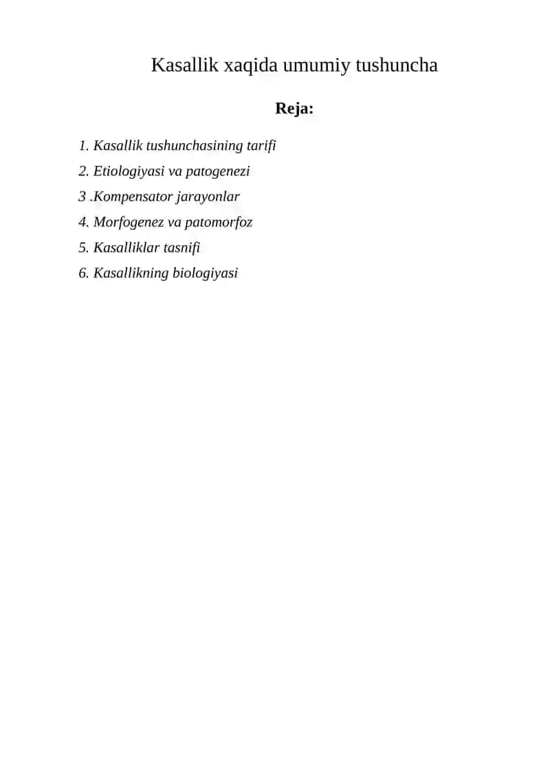 Kasallik xaqida umumiy tushuncha