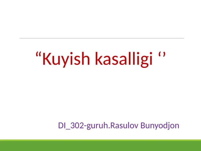 Kuyishkasalligi 1