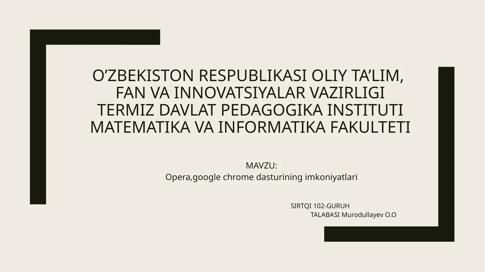Opera,google chrome dasturining imkoniyatlari 1