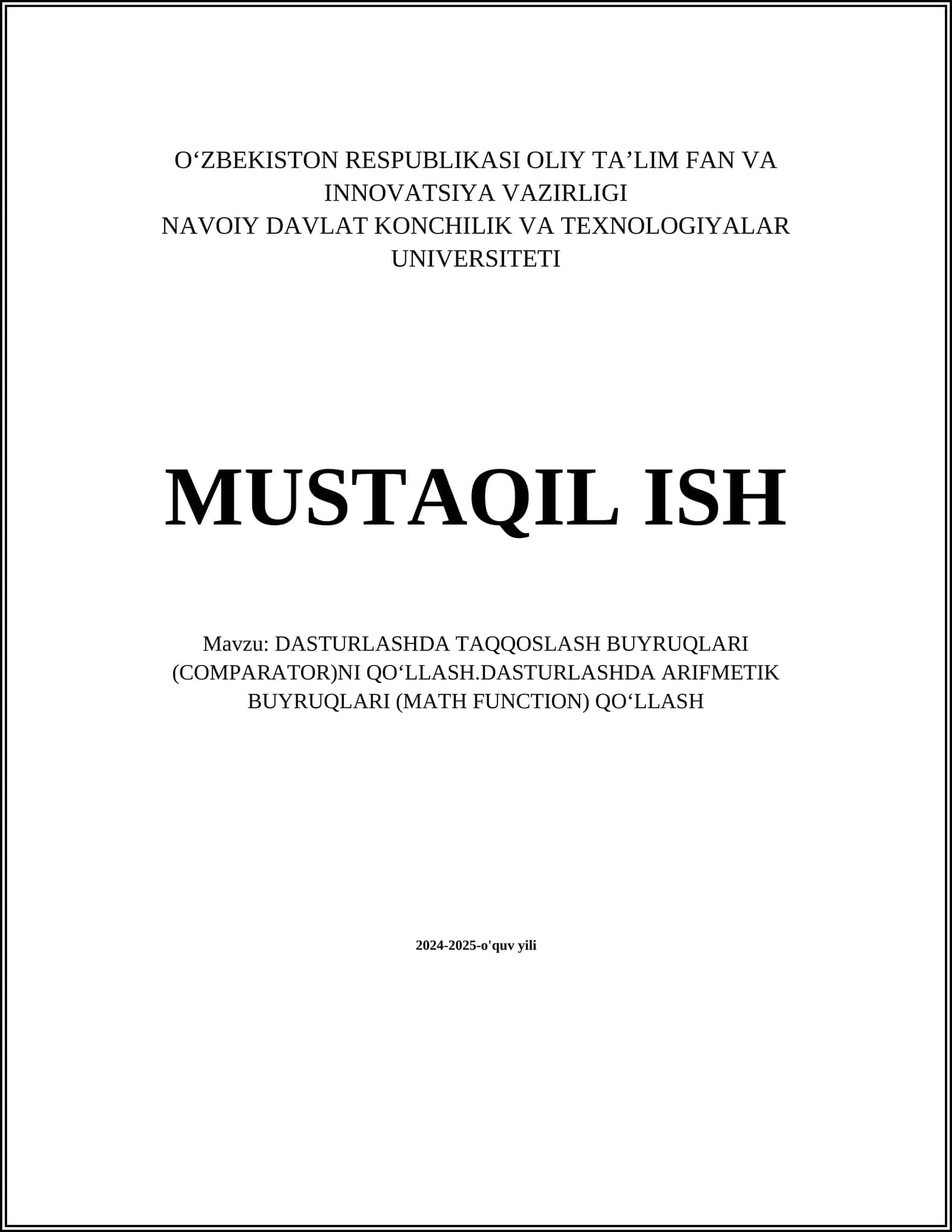 DASTURLASHDA TAQQOSLASH BUYRUQLARI (COMPARATOR)NI QOʻLLASH.DASTURLASHDA ARIFMETIK BUYRUQLARI (MATH FUNCTION) QOʻLLASH 1