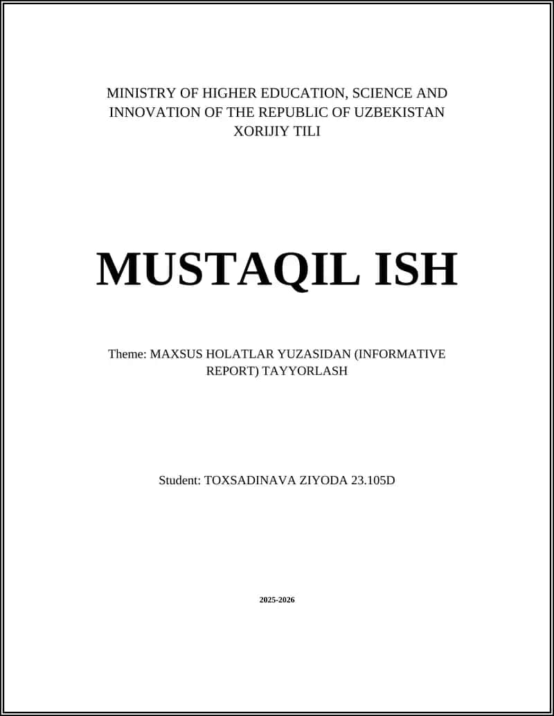 MAXSUS HOLATLAR YUZASIDAN (INFORMATIVE REPORT) TAYYORLASH 1