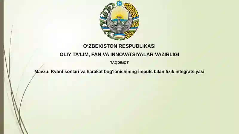 Kvant sonlari va harakat-impuls bog'lanishining impuls bilan fizik integratsiyasi