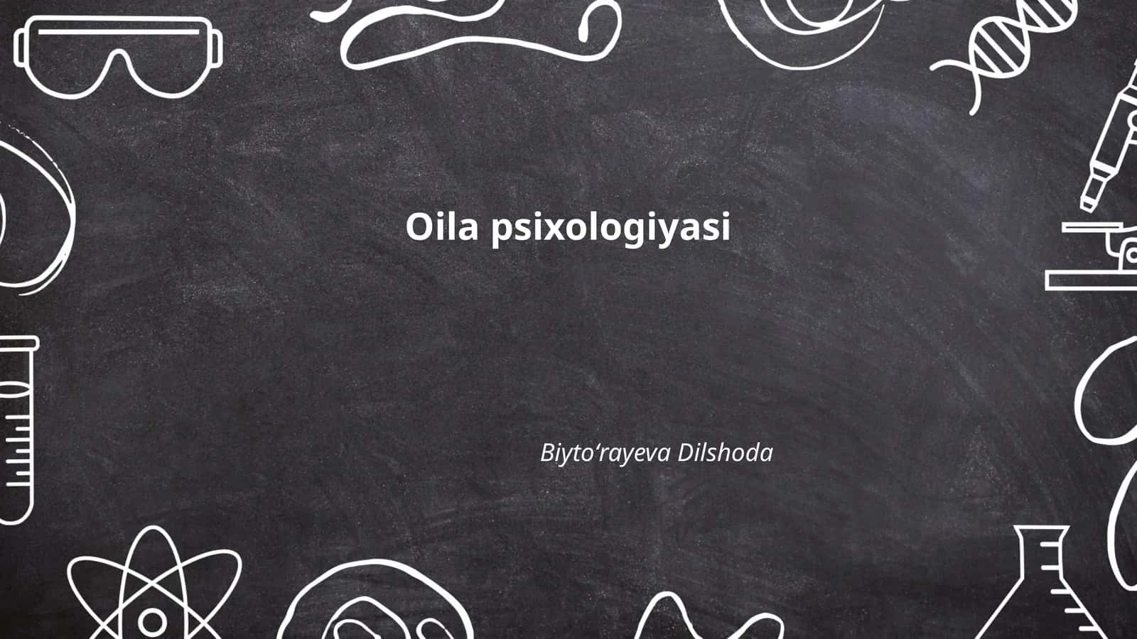 Oila psixologiyasi 1