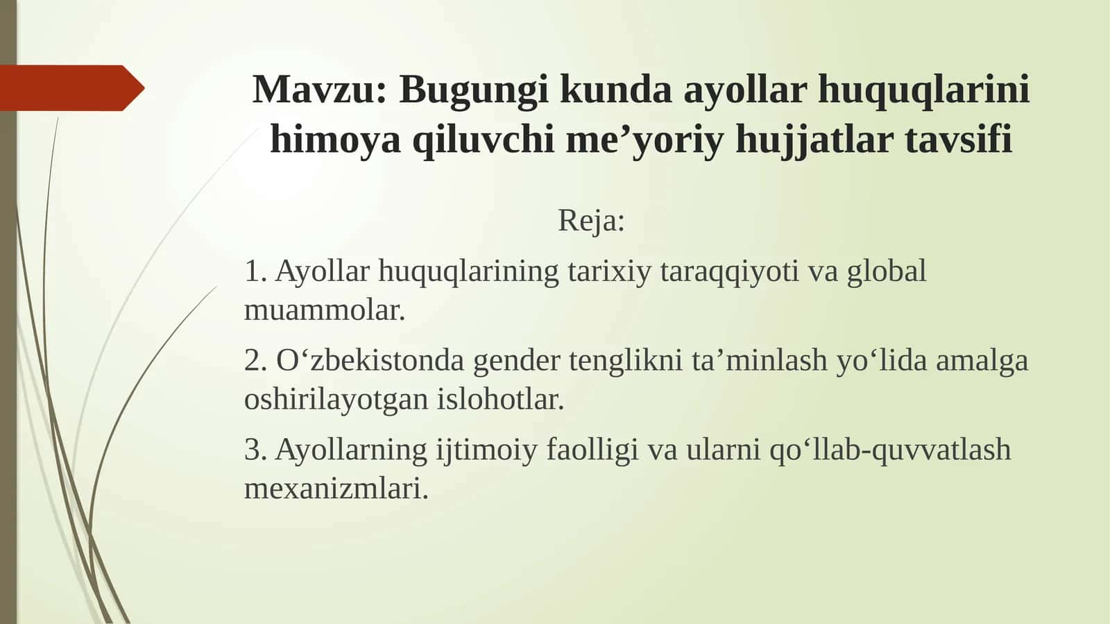 Bugungi kunda ayollar huquqlarini himoya qiluvchi meʼyoriy hujjatlar tavsifi 1