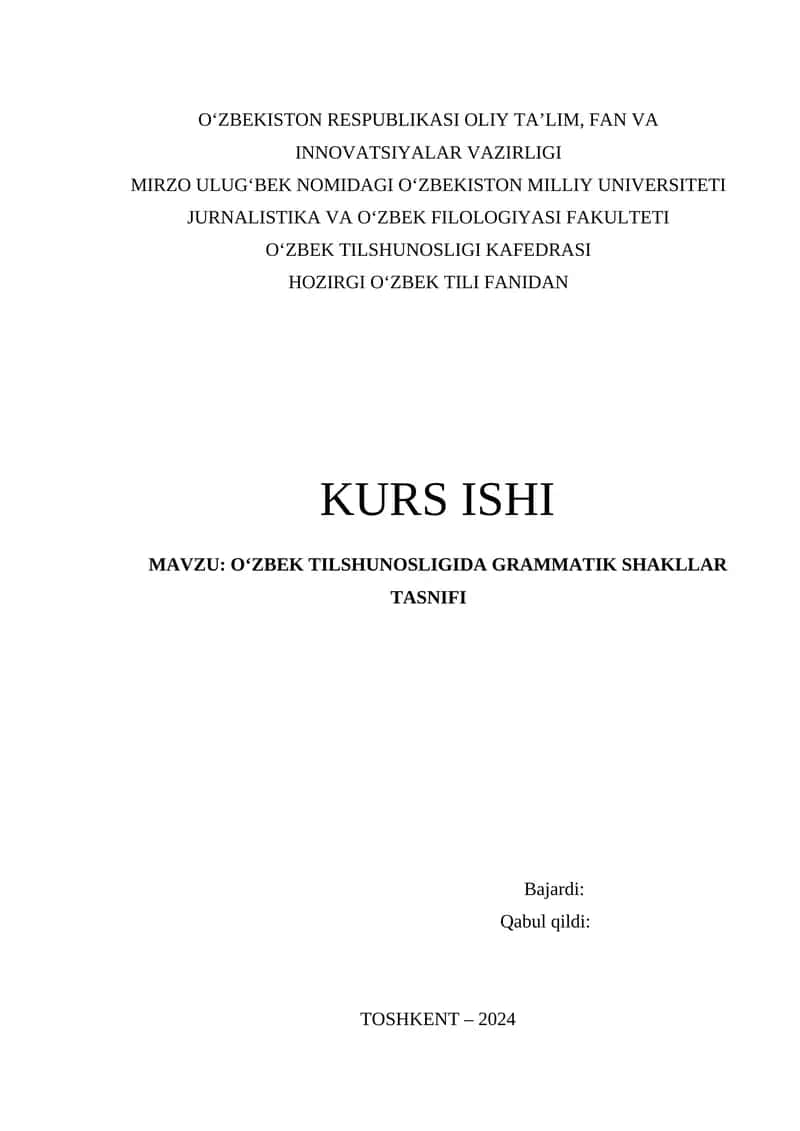 O‘ZBEK TILSHUNOSLIGIDA GRAMMATIK SHAKLLAR TASNIFI 1