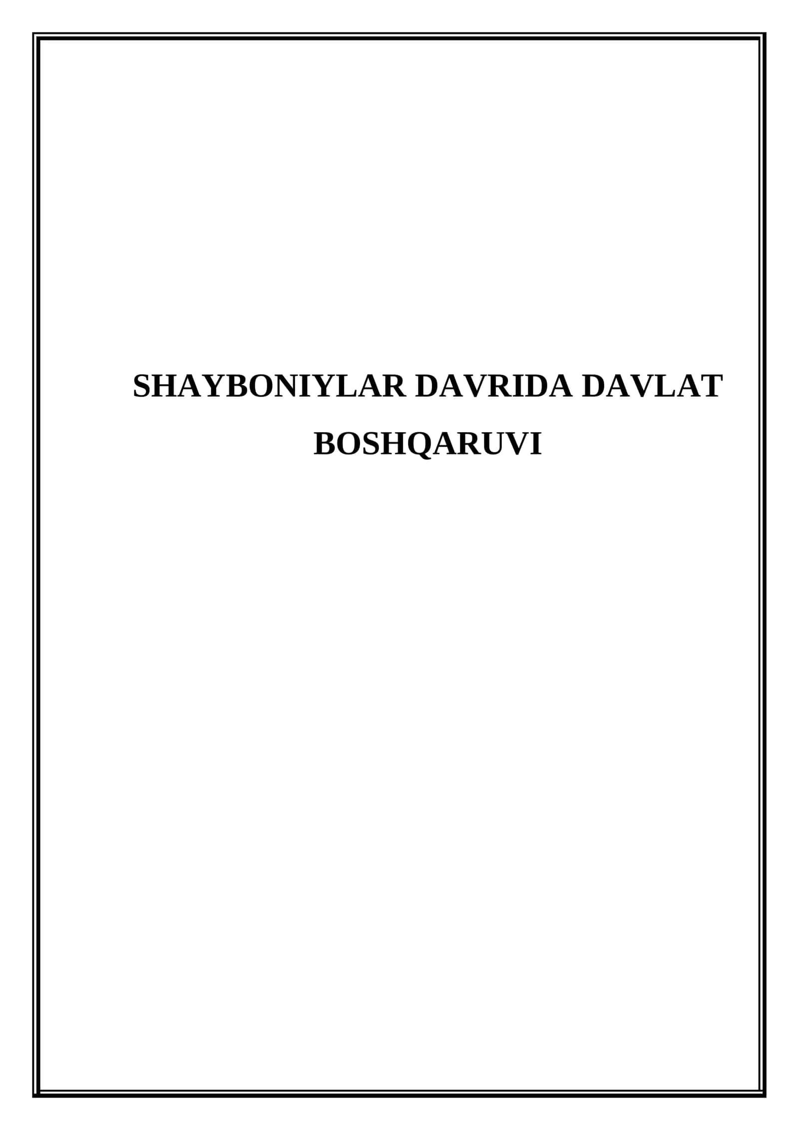 Shayboniylar davrida davlat boshqaruv 1