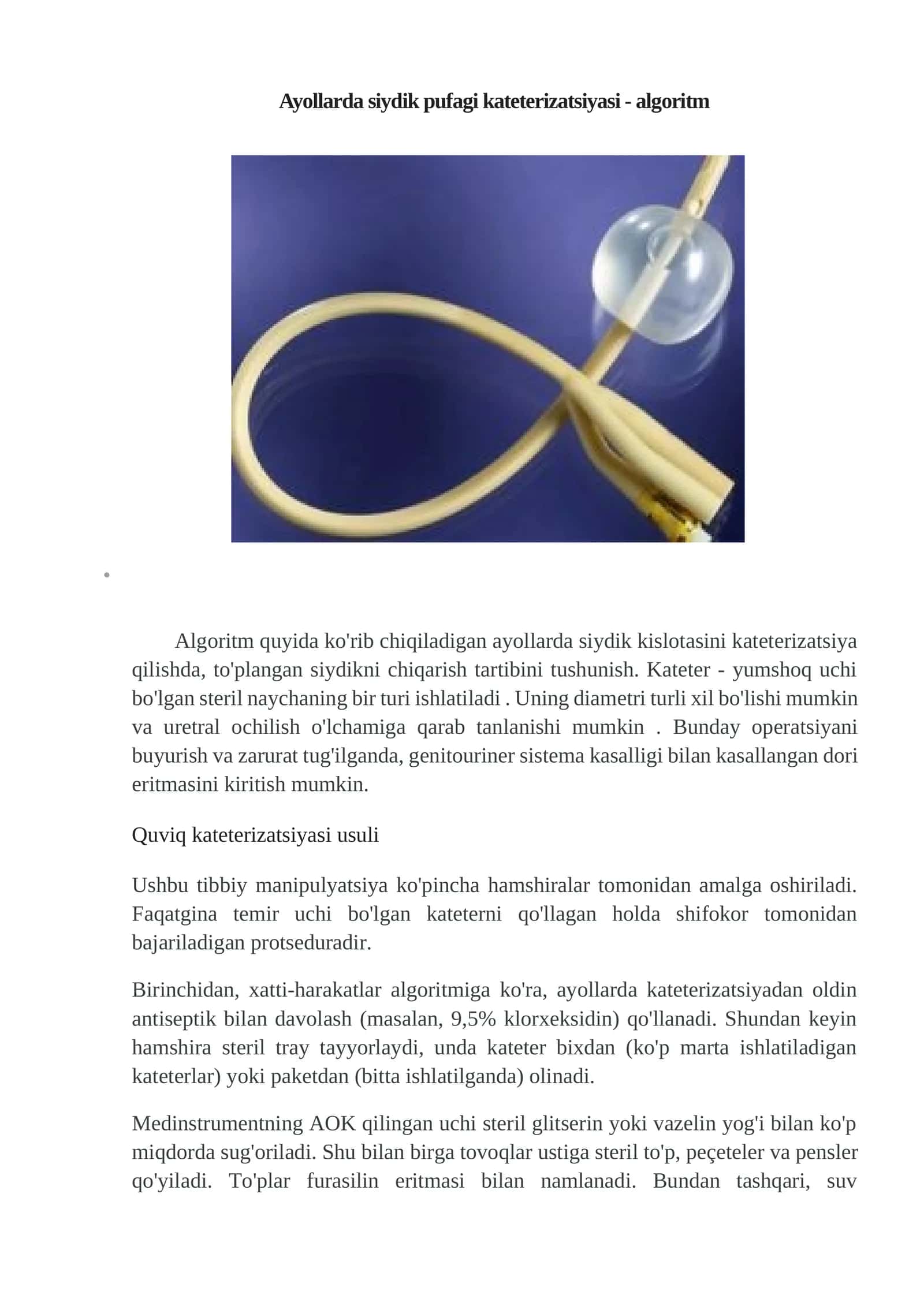 Quviq kateterizatsiyasi algoritmi 1