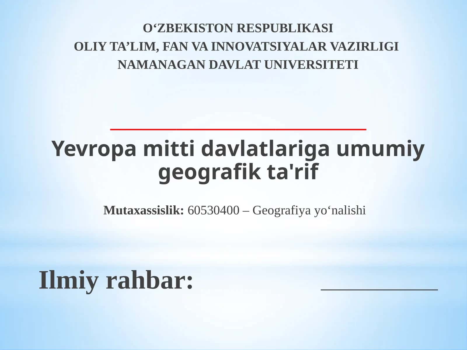 Yevropa mitti davlatlariga umumiy geografik ta'rif 1