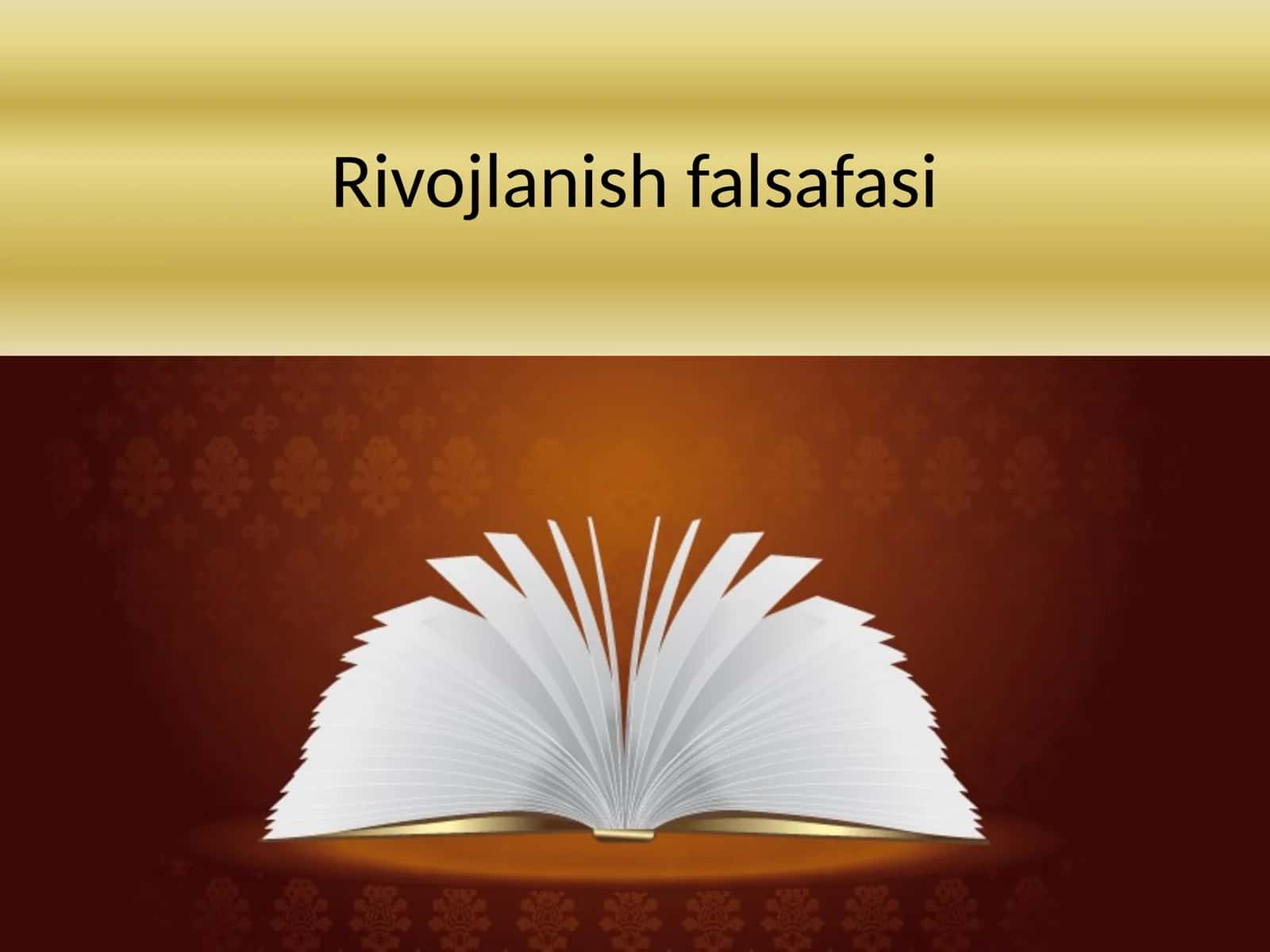 Rivojlanish falsafasi 1