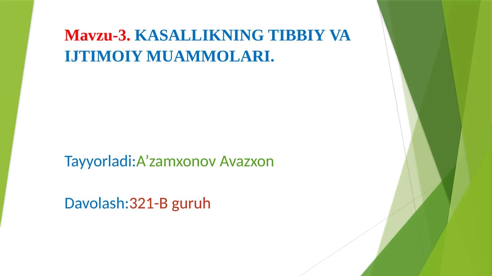 KASALLIKNING TIBBIY VA IJTIMOIY MUAMMOLARI 1