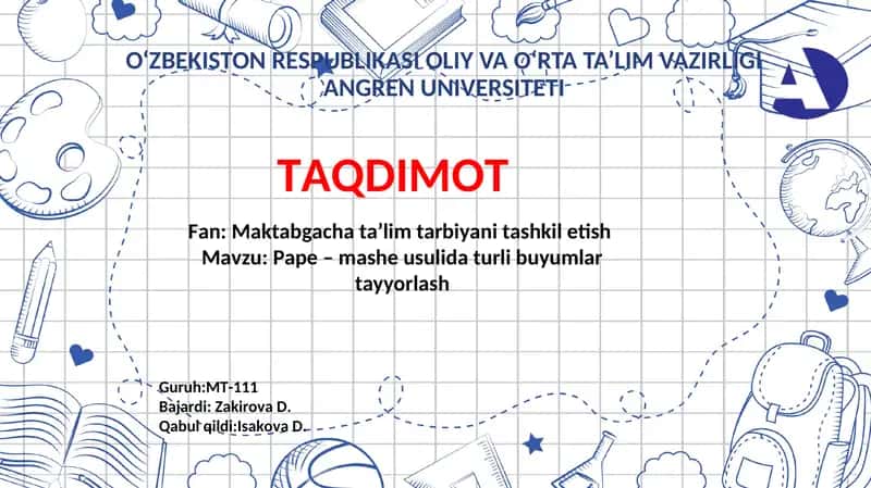 Pape – mashe usulida turli buyumlar tayyorlash 1
