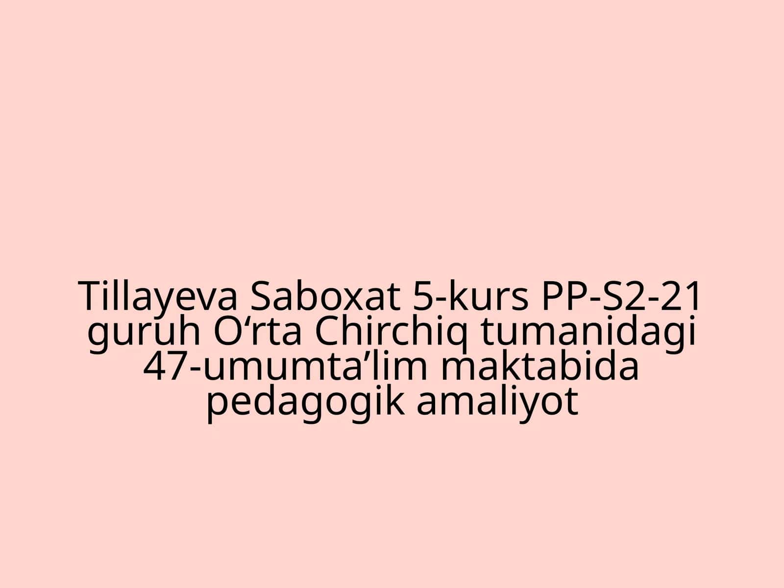 Pedagogik amaliyot oliy ta’lim tizimi 1