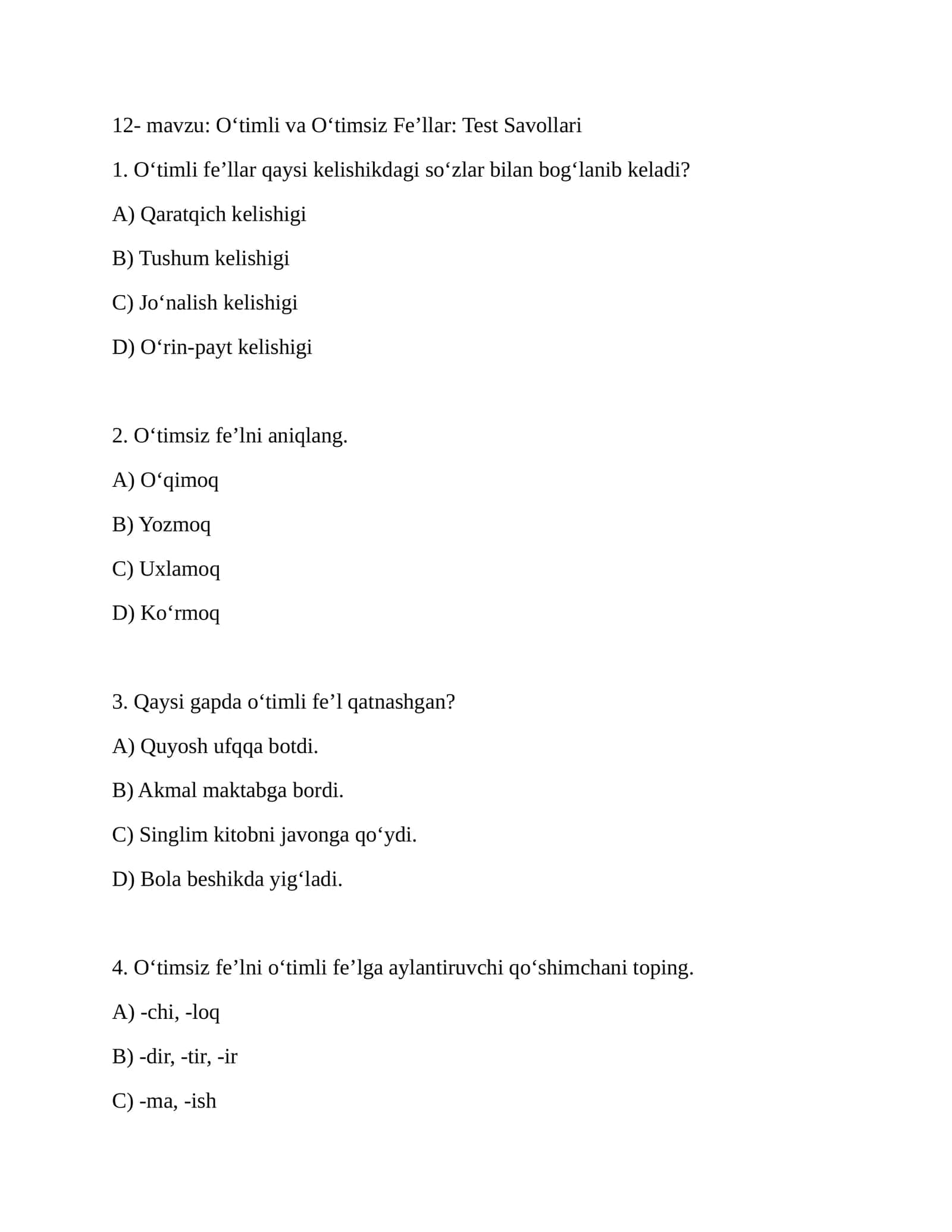 Oʻtimli va Oʻtimsiz Fe’llar: Test Savollari 1