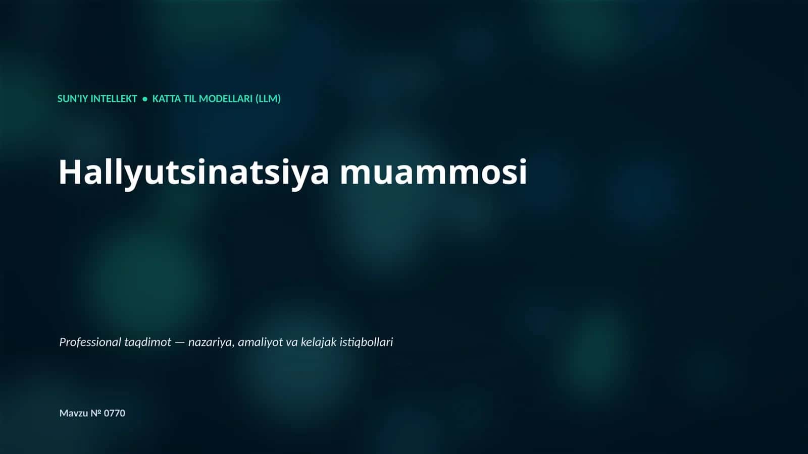 Katta Til Modellari (LLM) 1