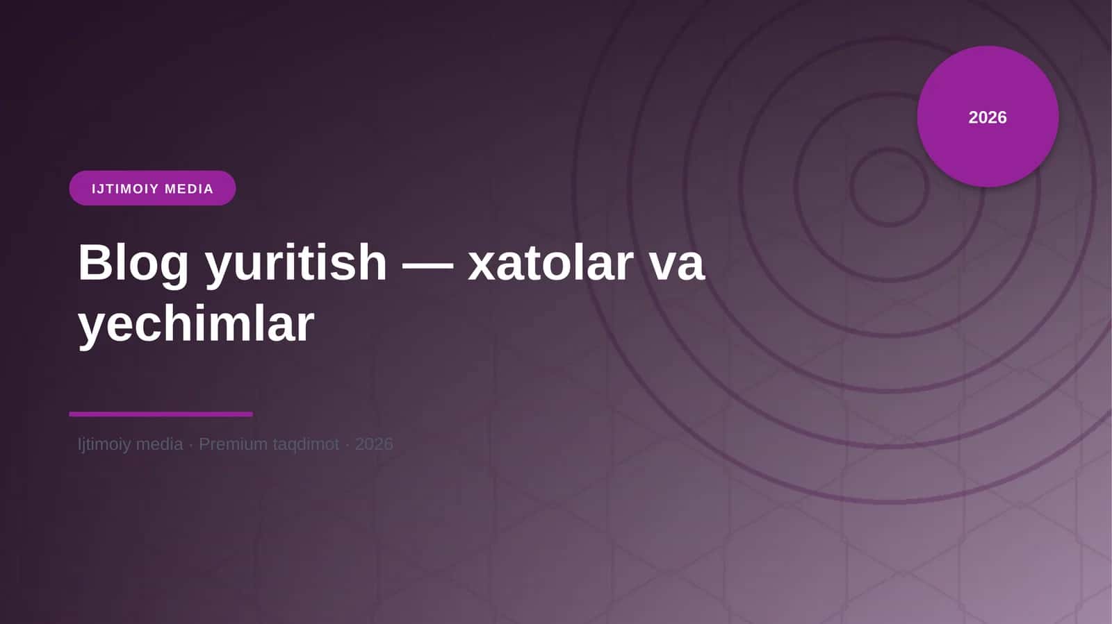 Blog yuritish — xatolar va yechimlar 1