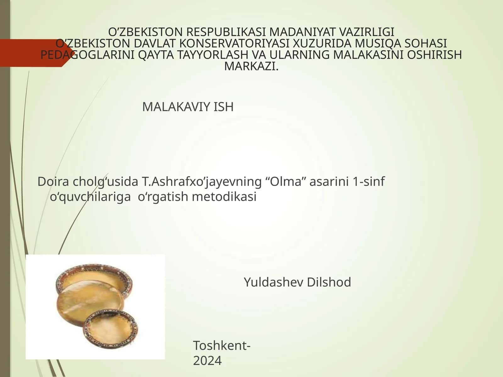 T.Ashrafxo’jayevning “Olma” asarini 1-sinf o‘quvchilariga o‘rgatish metodikasi 1