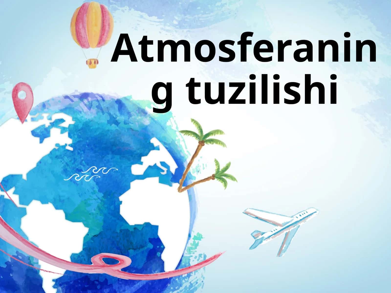 Atmosferaning tuzilishi 1