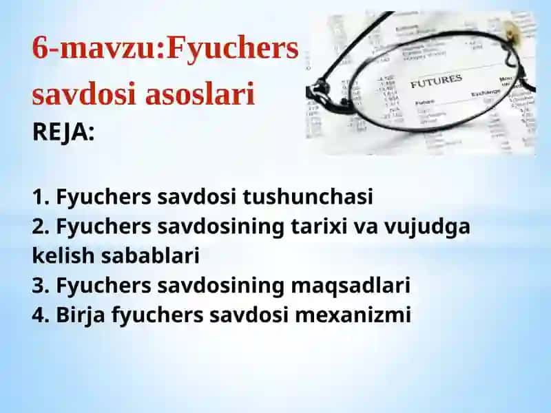 Fyuchers savdosi asoslari