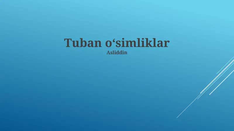Tuban oʻsimliklar 1