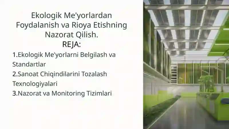 Ekologik Me'yorlardan Foydalanish va Rioya Etishning Nazorat Qilish