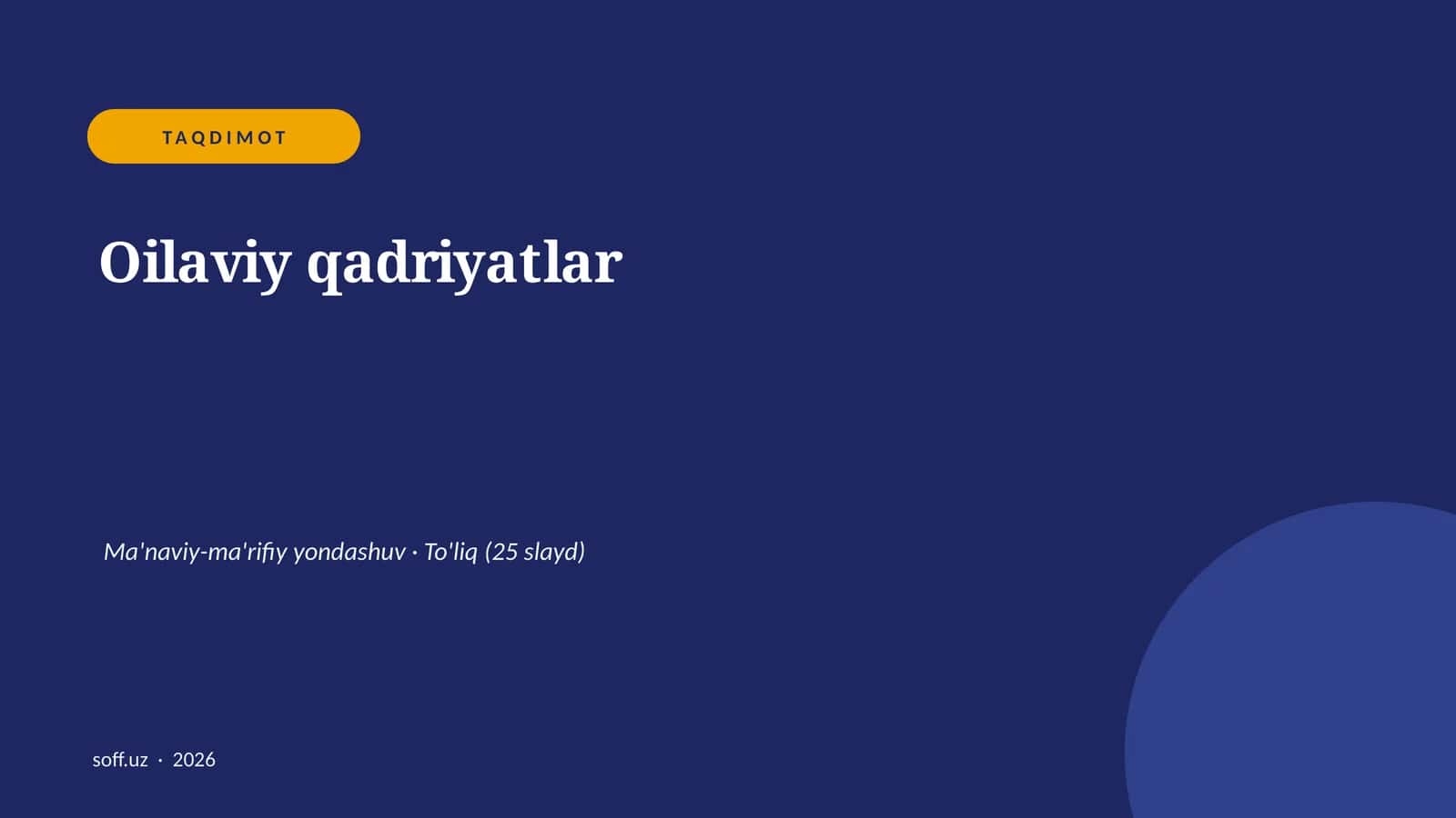 Oilaviy qadriyatlar 1