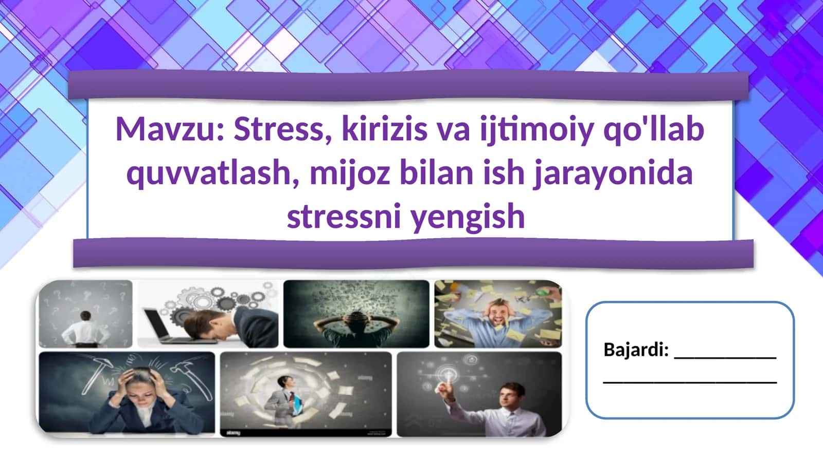 Stress, kirizis va ijtimoiy qo'llab quvvatlash, mijoz bilan ish jarayonida stressni yengish 1