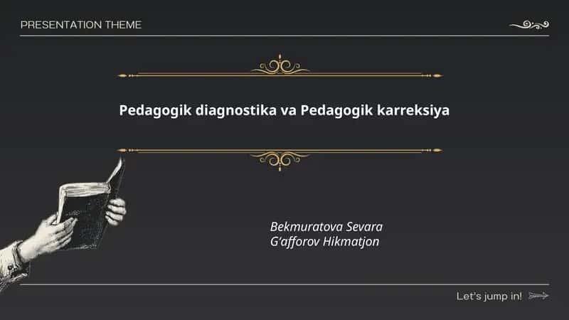 Pedagogik diagnostika va Pedagogik karreksiya 1