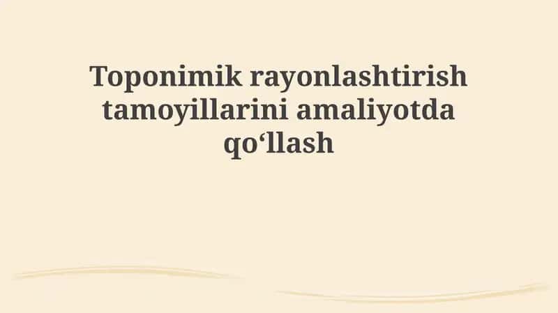 Toponimik rayonlashtirish 1
