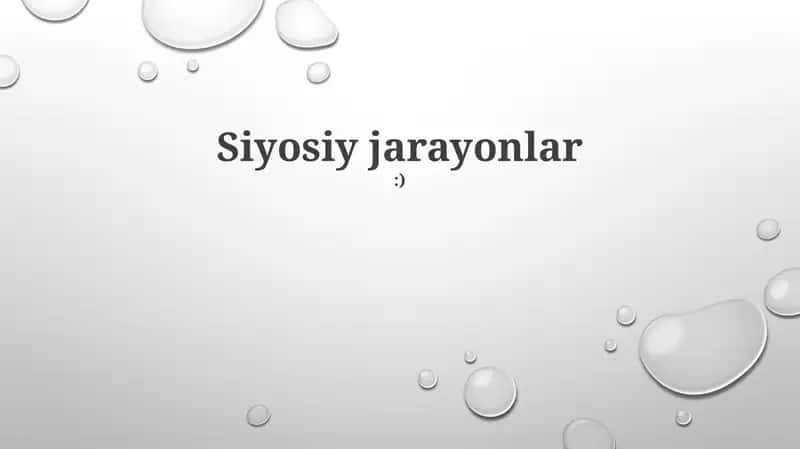 Siyosiy jarayonlar 1