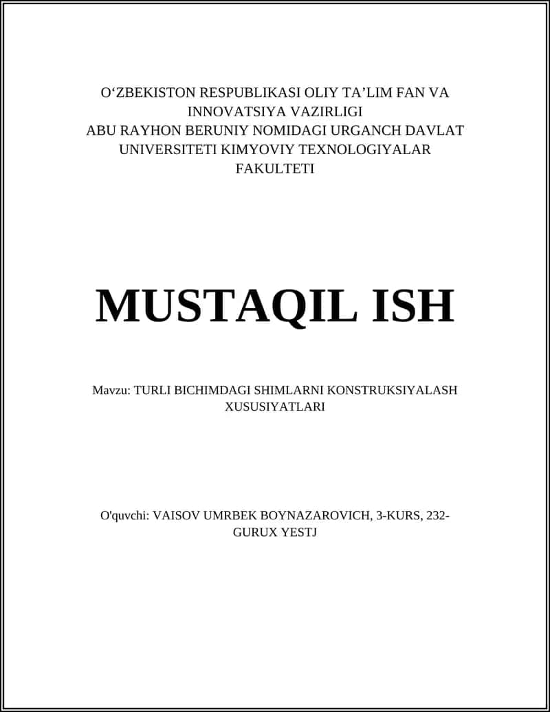 TURLI BICHIMDAGI SHIMLARNI KONSTRUKSIYALASH XUSUSIYATLARI 1