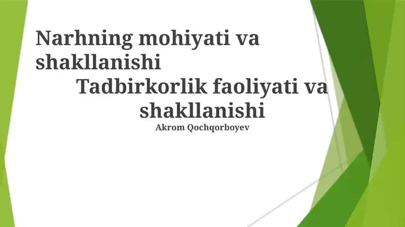 Tadbirkorlik faoliyati va shakllanishi 1