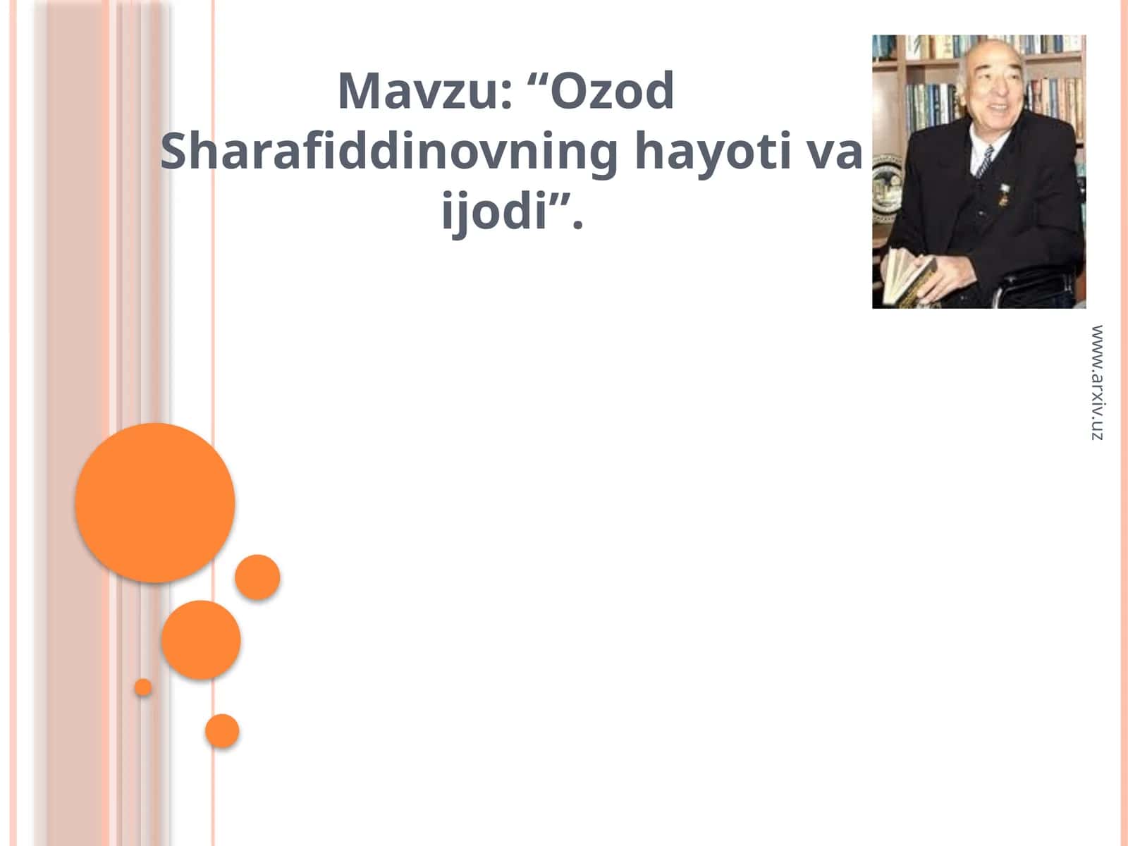 “OzodSharafiddinovninghayotivaijodi” 1