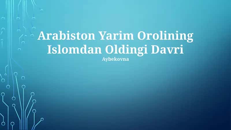 Arabiston Yarim Orolining Islomdan Oldingi Davri 1