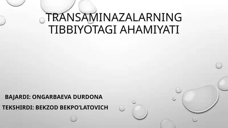 Transaminazalarning tibbiyotagi ahamiyati 1
