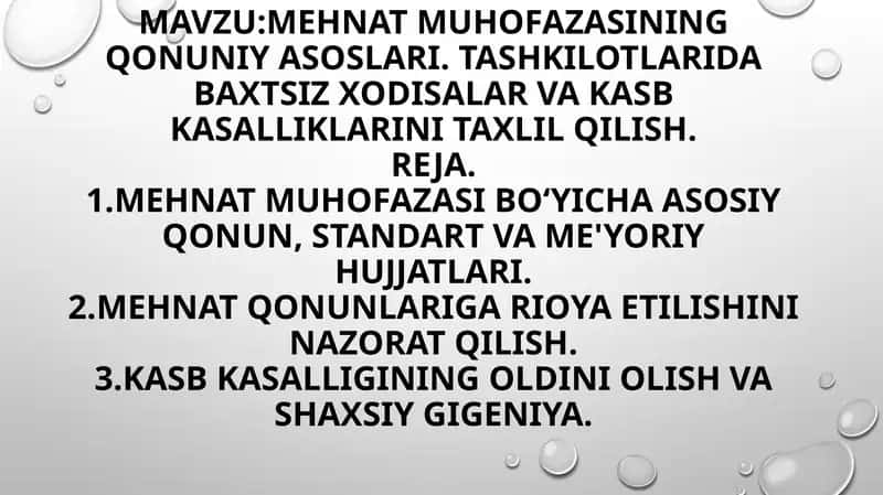 Mehnat muhofazasining qonuniyasosi 1
