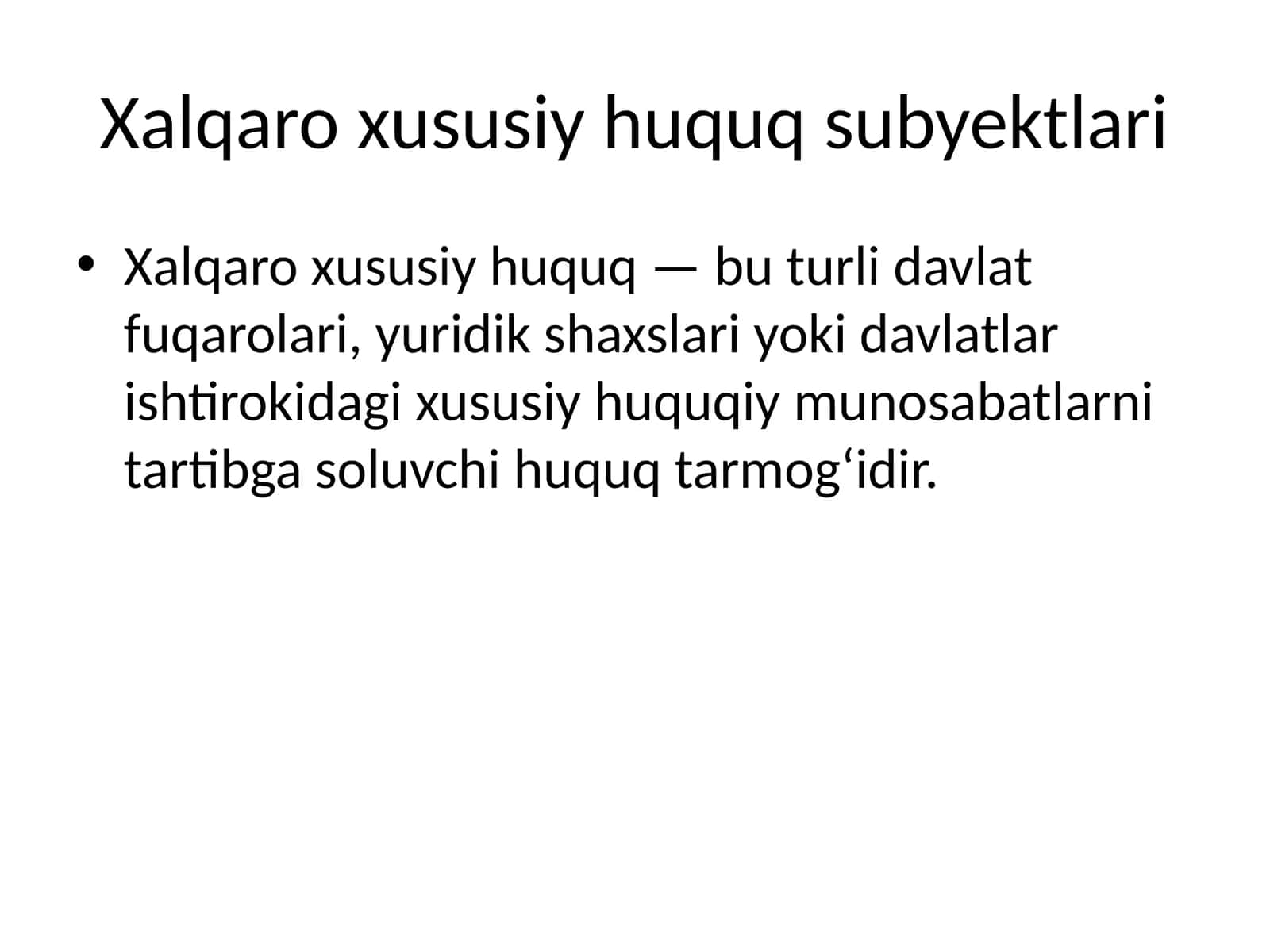 Xalqaro xususiy huquq subyektlari 1